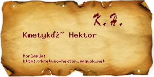 Kmetykó Hektor névjegykártya